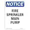 Signmission OSHA Notice Sign, Fire Sprinkler Main Pump, 10in X 7in Rigid Plastic, 7" W, 10" L, Portrait OS-NS-P-710-V-12670 - alternate 1